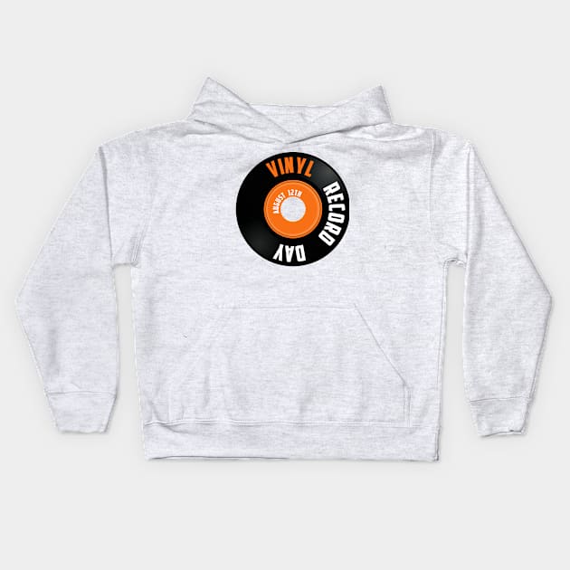 Vinyl Record Day , August 12th Kids Hoodie by Fersan